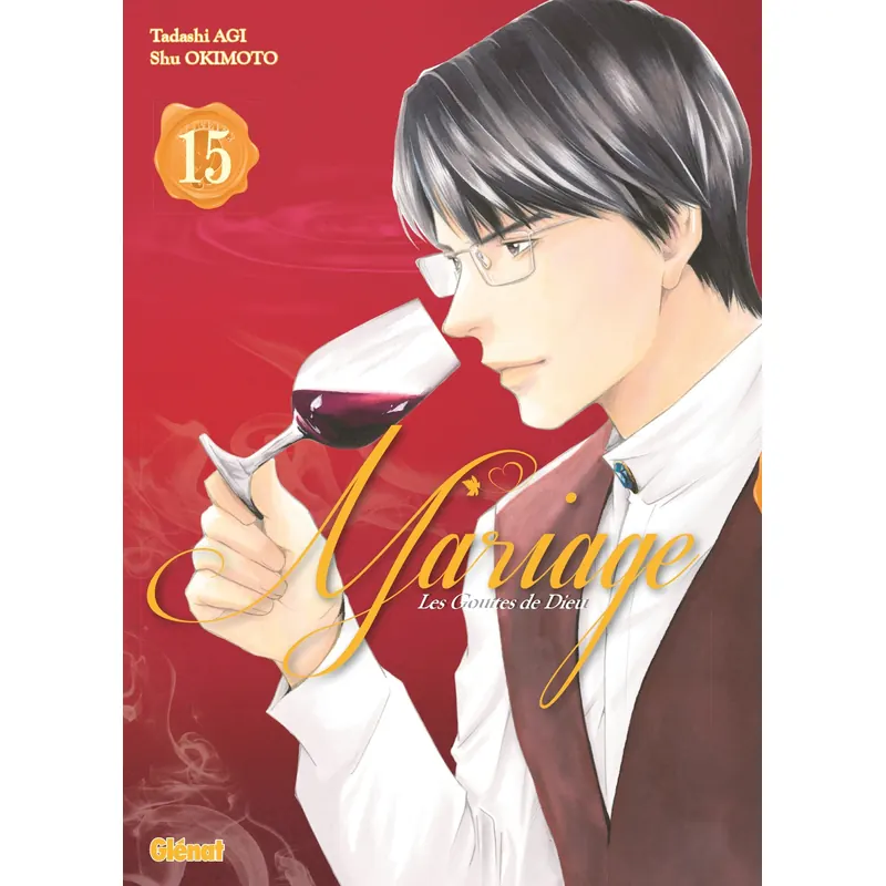 Les Gouttes de Dieu : Mariage - Tome 15
