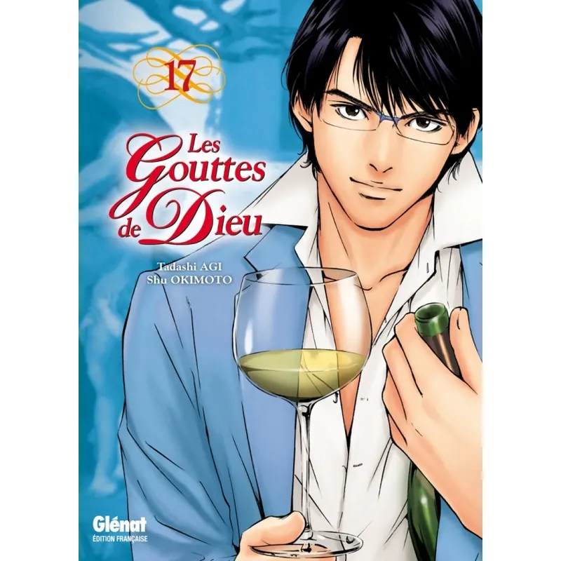 Les Gouttes de Dieu - Tome 17