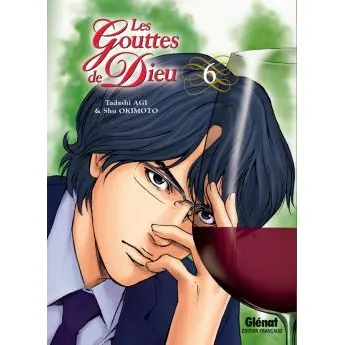 Les Gouttes de Dieu - Tome 6