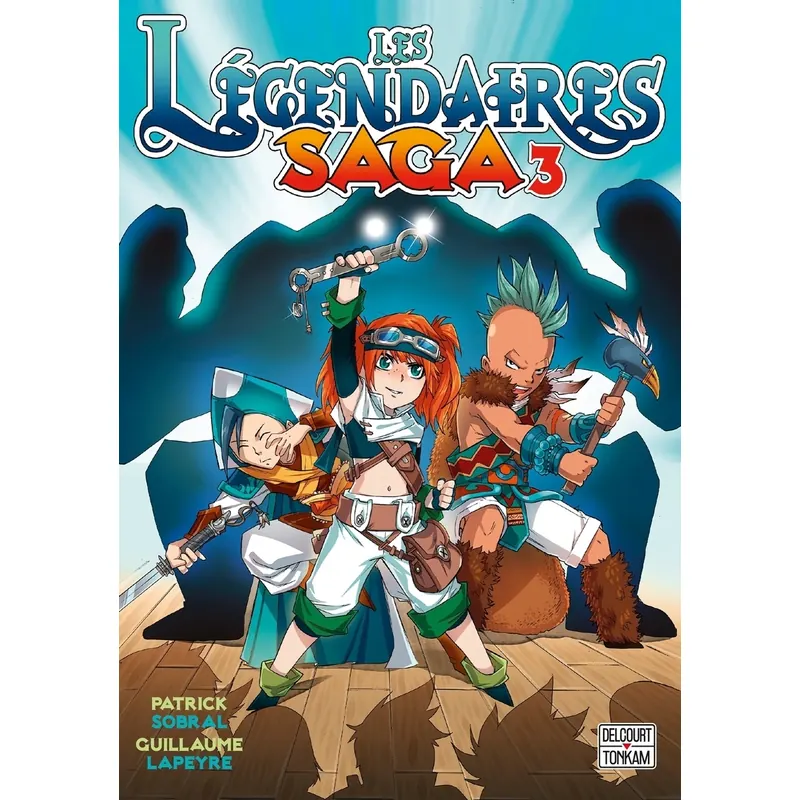 Les Légendaires : Saga - Tome 3