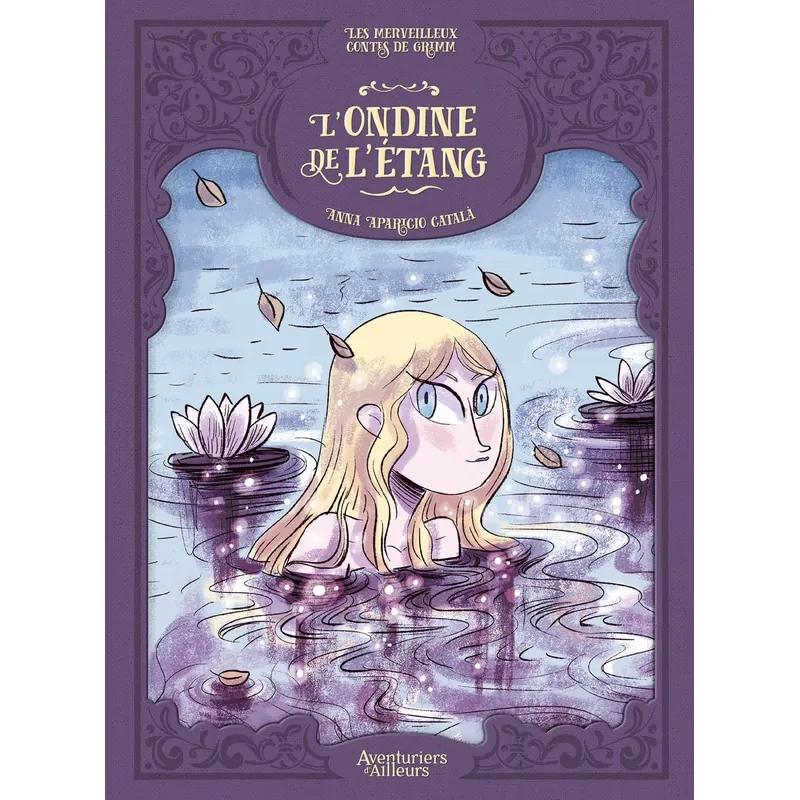 Les Merveilleux Contes de Grimm : L'Ondine de l'étang