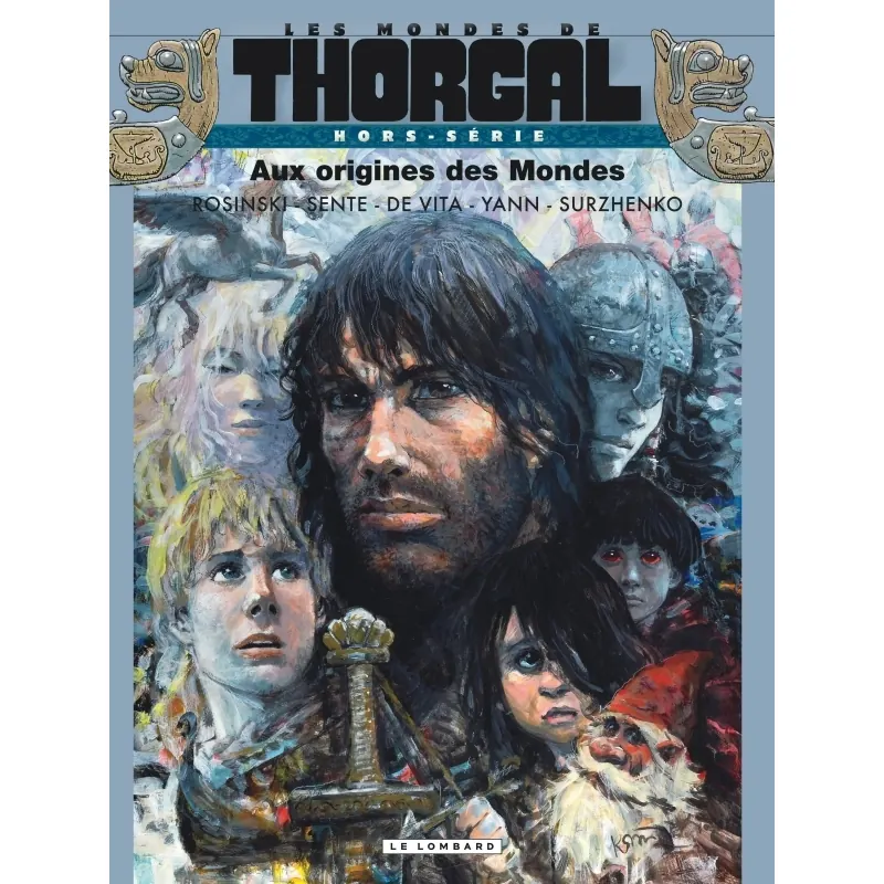 Les Mondes de Thorgal : Aux origines des Mondes - Hors-série