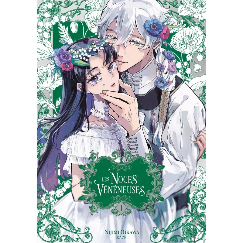 Les Noces vénéneuses - Tome 1