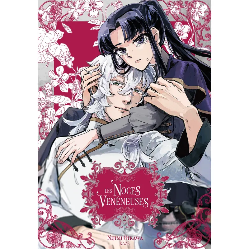 Les Noces vénéneuses - Tome 2