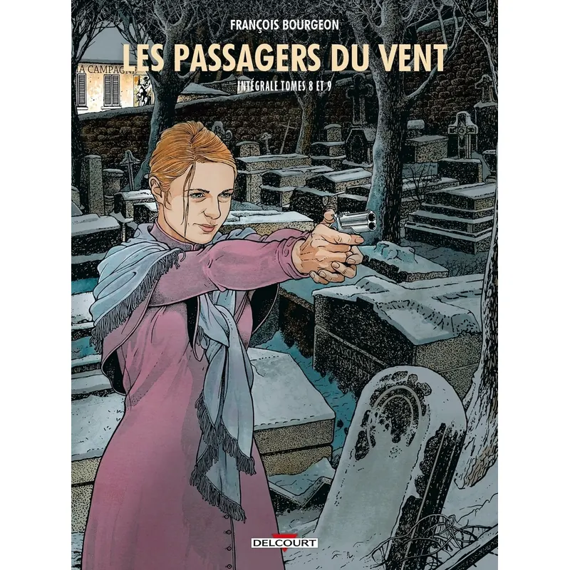 Les Passagers du vent - Tomes 8 et 9 - Intégrale