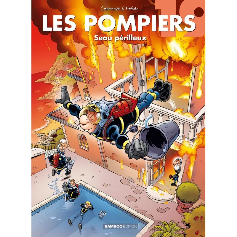 Les Pompiers - Tome 19 : Seau périlleux