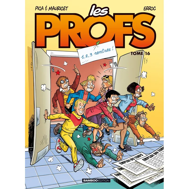 Les Profs - Tome 16 : 1, 2, 3 rentrée !