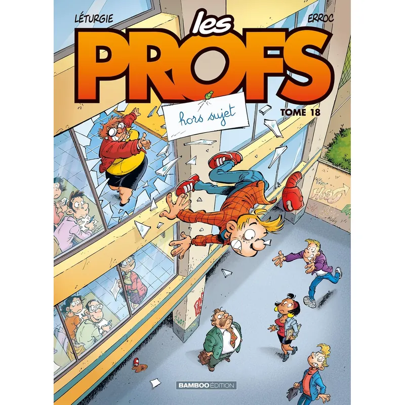 Les Profs - Tome 18 : Hors-sujet
