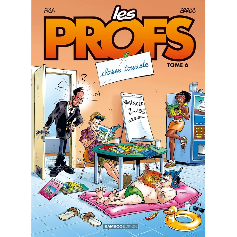Les Profs - Tome 6 : Classe touriste