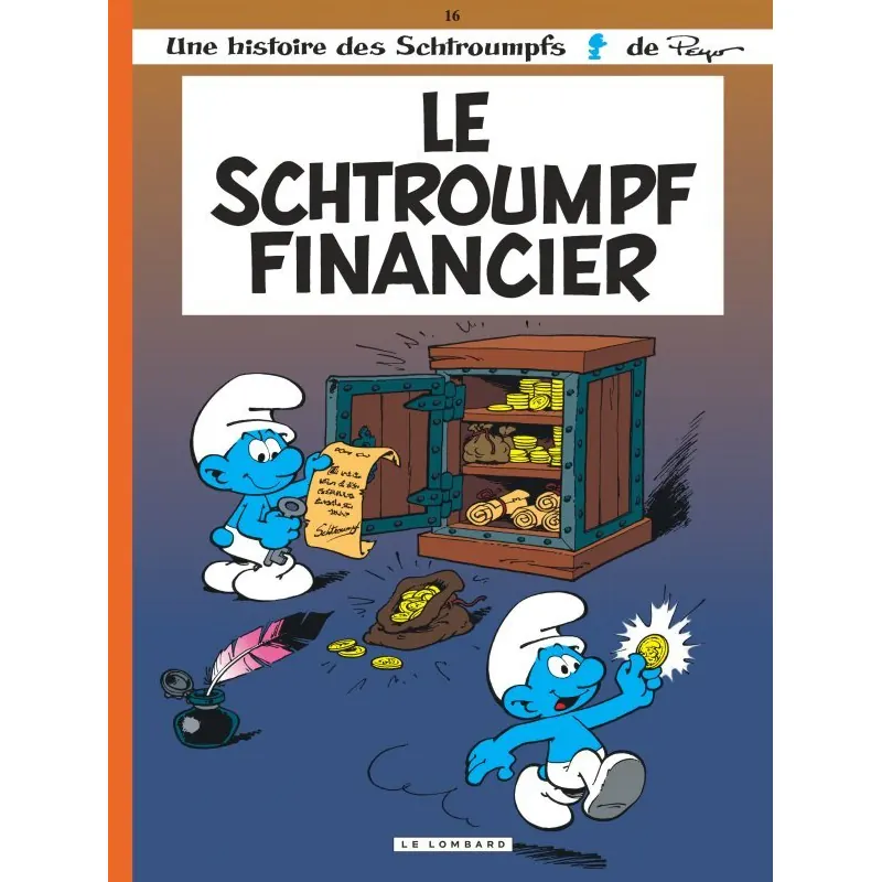 Les Schtroumpfs - Tome 16 : Le Schtroumpf financier - Indispensables 2021