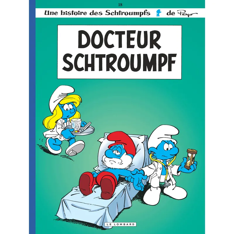 Les Schtroumpfs - Tome 18 : Docteur Schtroumpf