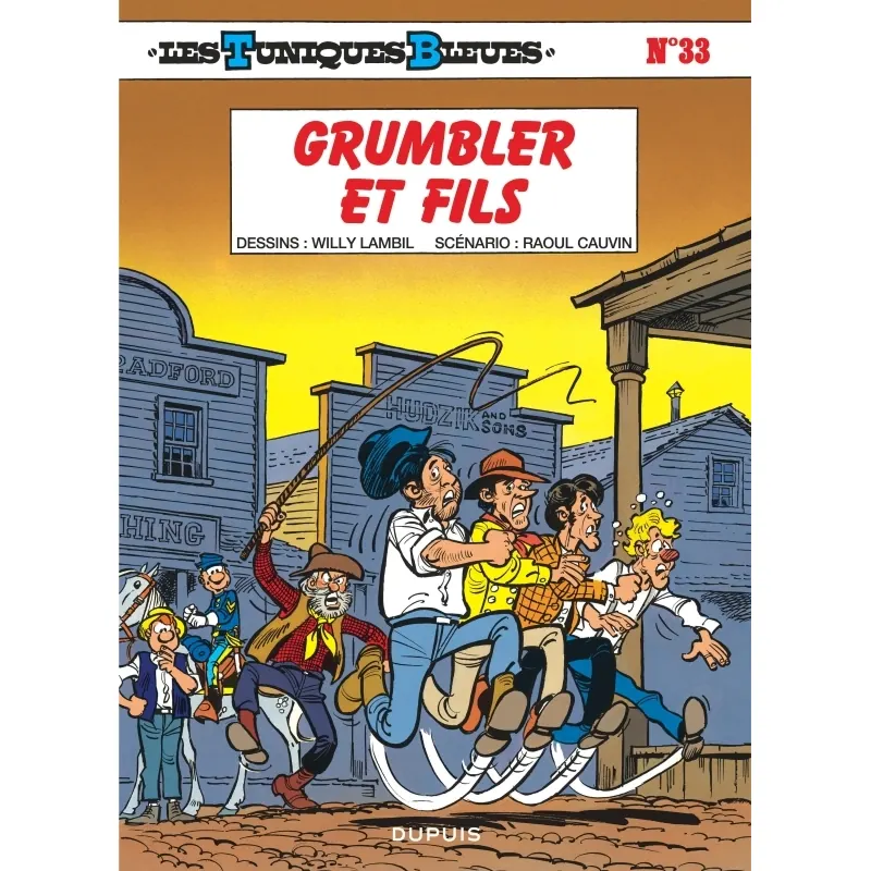 Les Tuniques Bleues - Tome 33 : Grumbler et fils - Édition classique