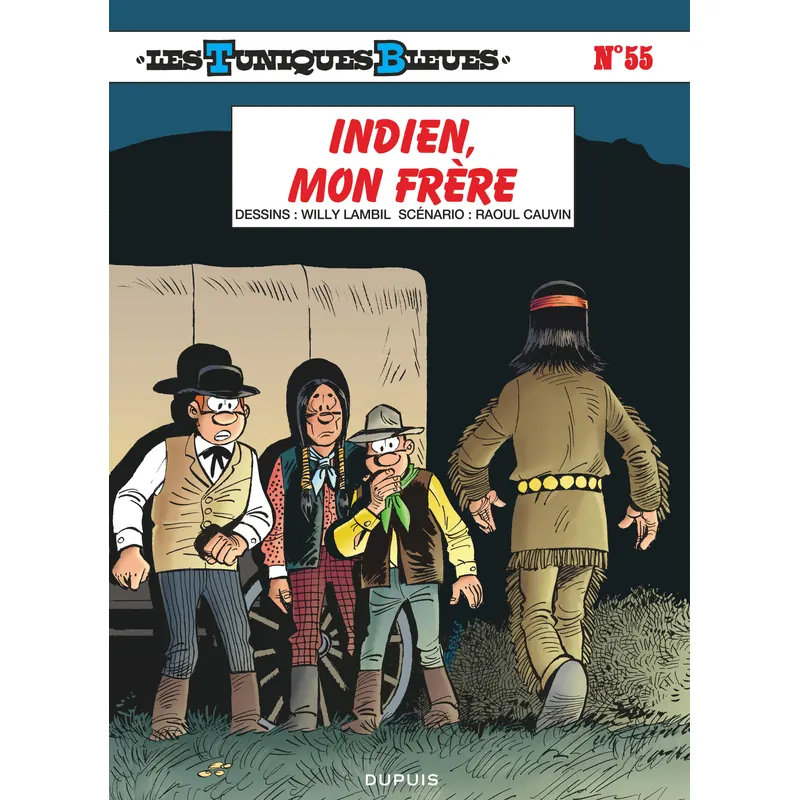 Les Tuniques Bleues - Tome 55 : Indien, mon frère