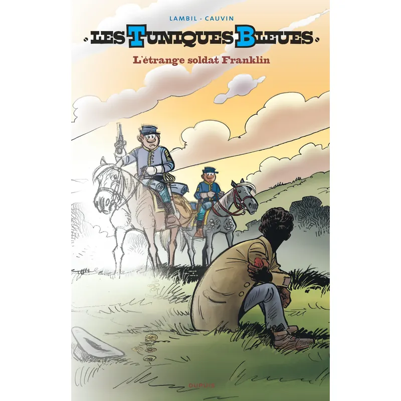 Les Tuniques Bleues - Tome 61 : L'Étrange Soldat Franklin - Édition luxe 2017