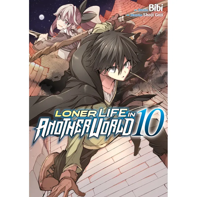 Loner Life in Another World - Tome 10