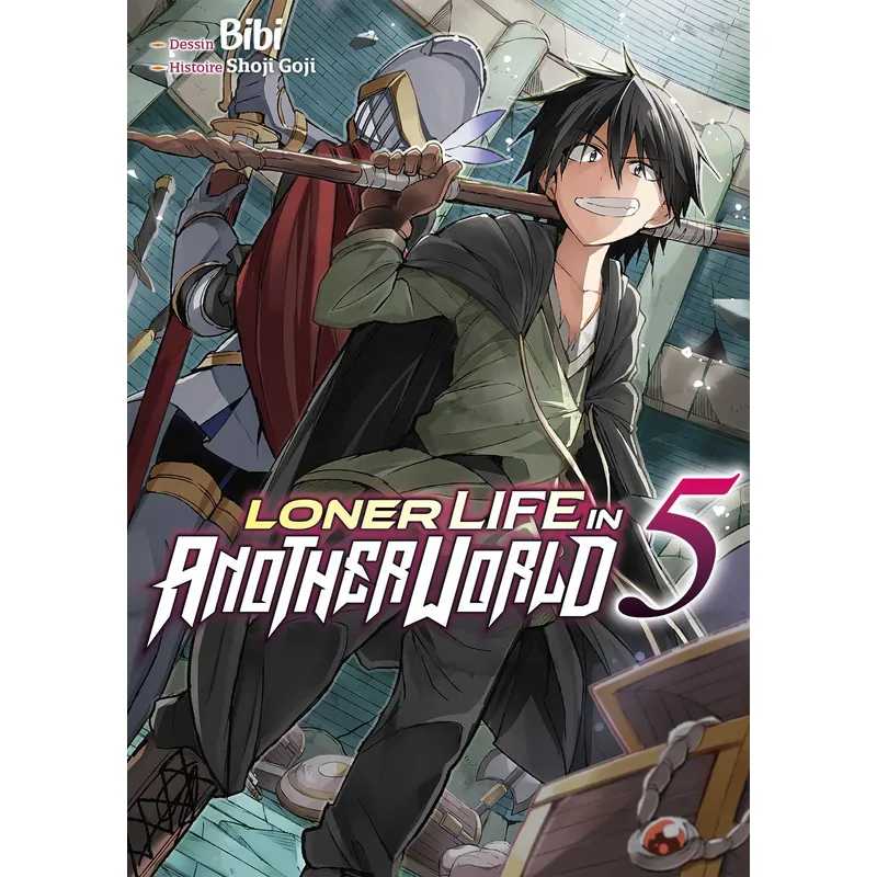 Loner Life in Another World - Tome 5