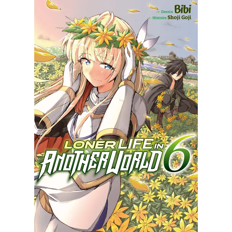 Loner Life in Another World - Tome 6