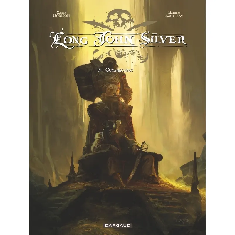 Long John Silver - Tome 4 : Guyanacapac