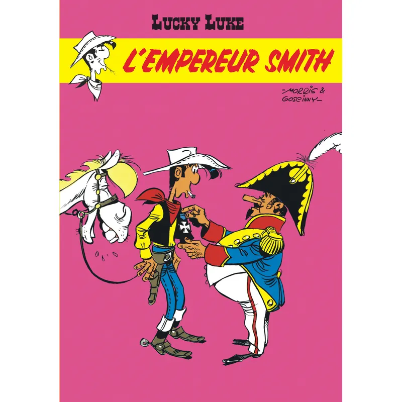 Lucky Luke - Tome 13 : L'Empereur Smith - Édition souple 2025
