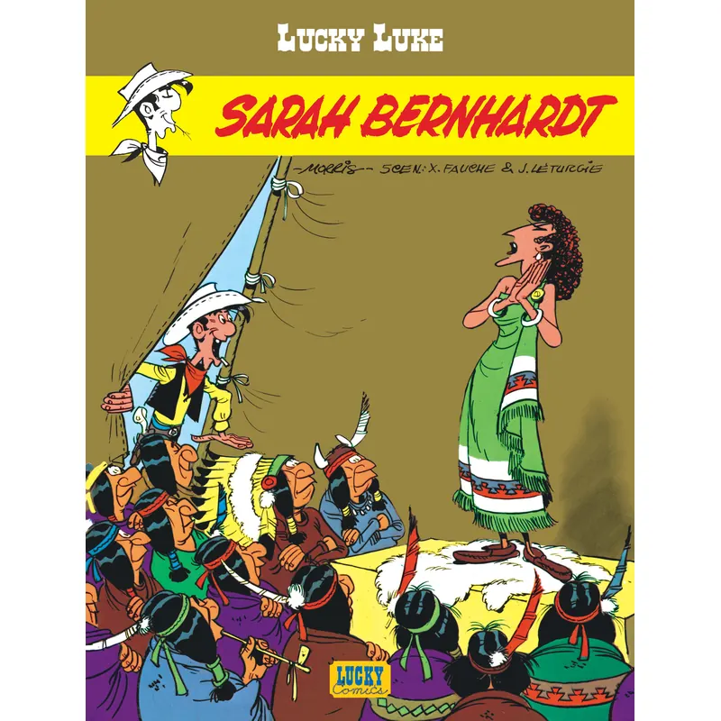 Lucky Luke - Tome 19 : Sarah Bernhardt