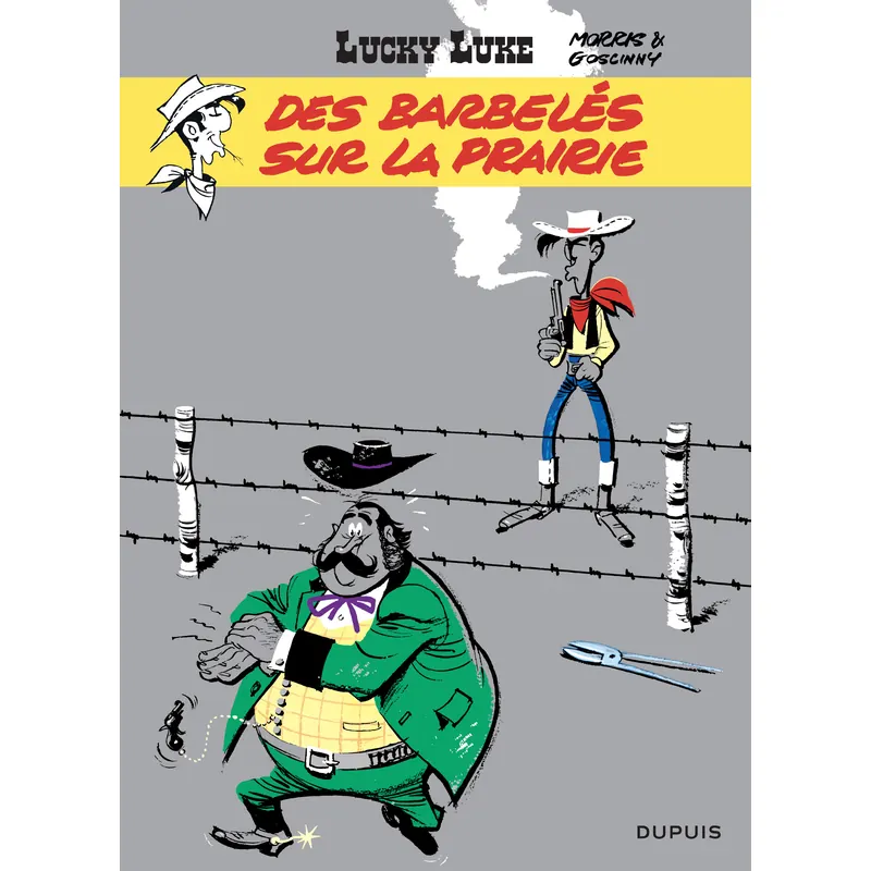 Lucky Luke - Tome 29 : Des barbelés sur la prairie