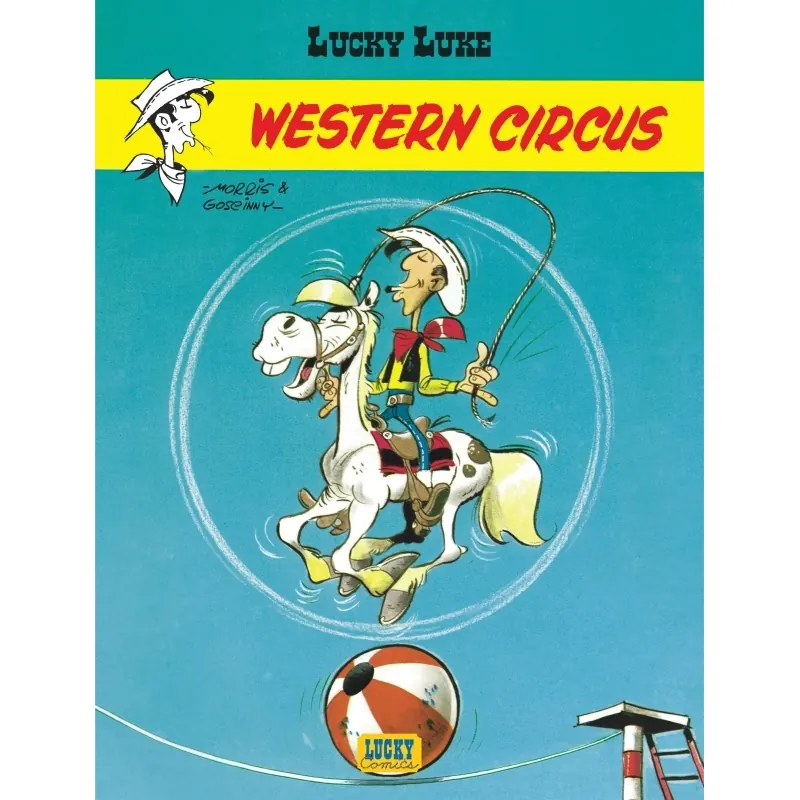 Lucky Luke - Tome 5 : Western Circus