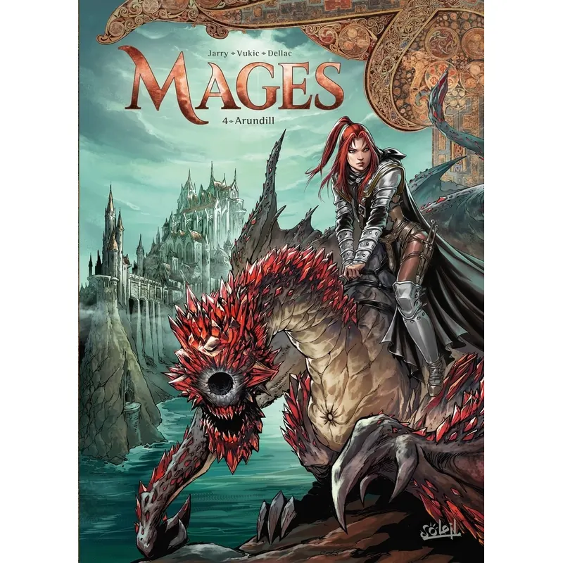 Mages - Tome 4 : Arundill