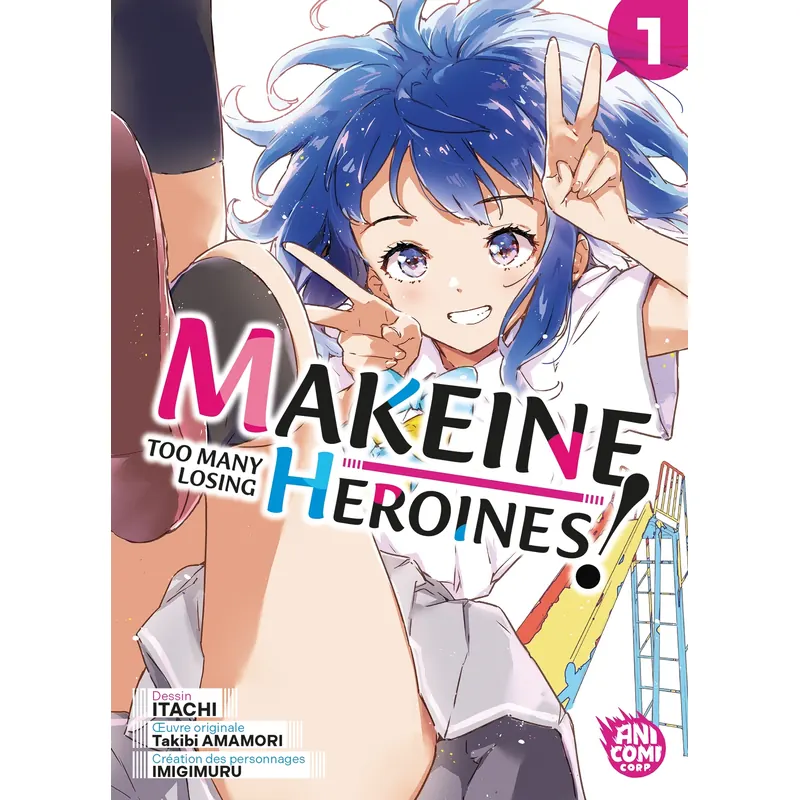 Makeine : Too Many Losing Heroines ! - Tome 1
