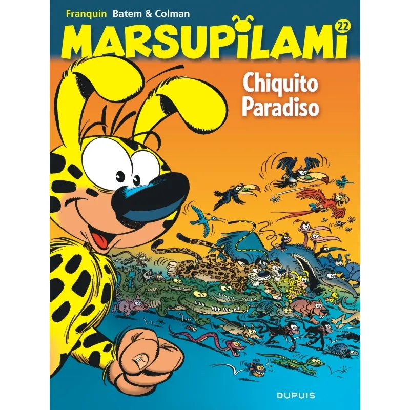 Marsupilami - Tome 22 : Chiquito Paradiso