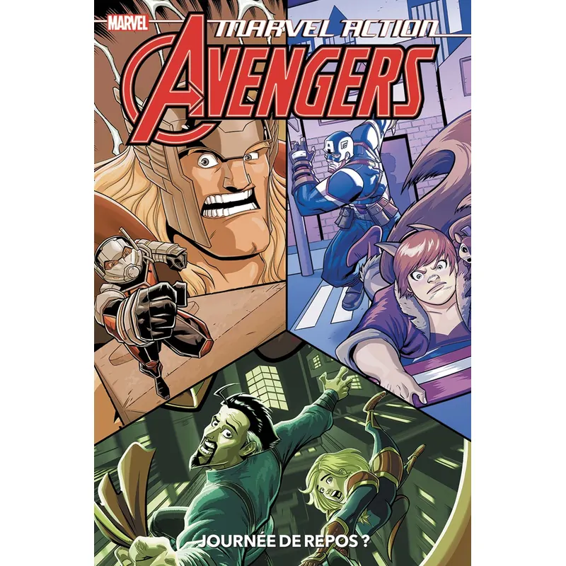Marvel Action : Avengers - Tome 5 : Journée de repos ?