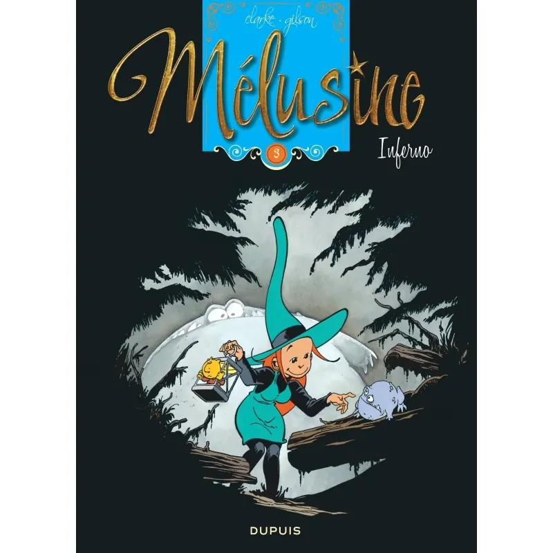 Mélusine - Tome 3 : Inferno