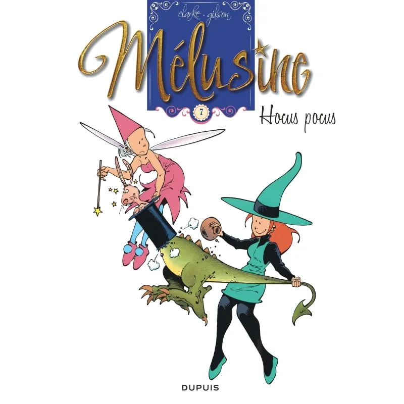 Mélusine - Tome 7 : Hocus pocus