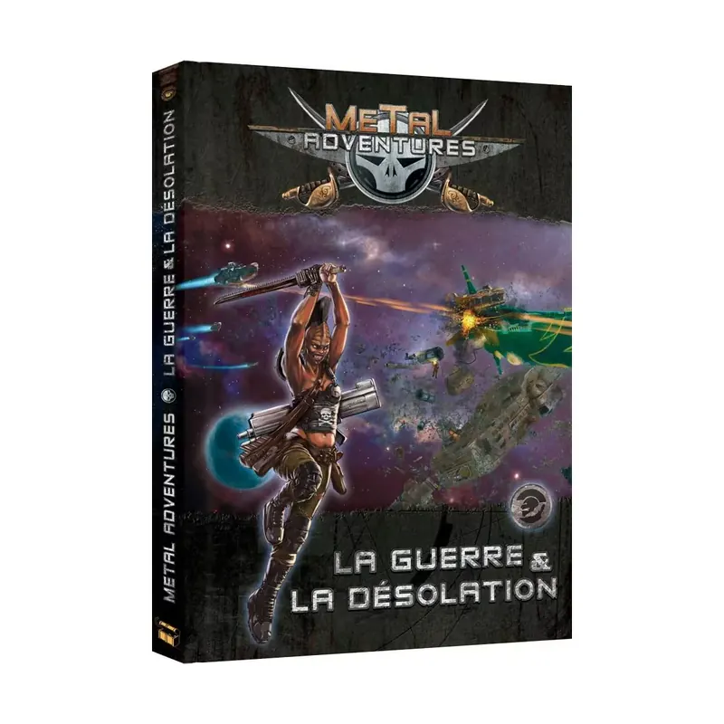 Metal Adventures - La Guerre & La Désolation