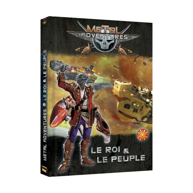 Metal Adventures - Le Roi & Le Peuple