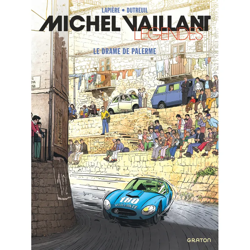 Michel Vaillant : Légendes - Tome 5 : Le drame de Palerme