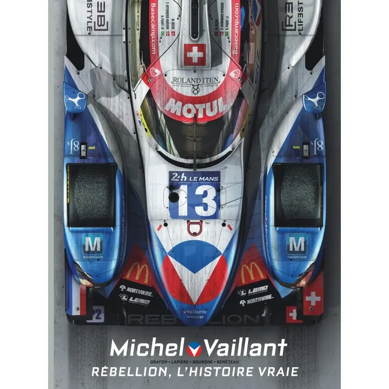 Michel Vaillant : Saison 2 - Tome 6 : Rébellion - Édition augmentée 2017