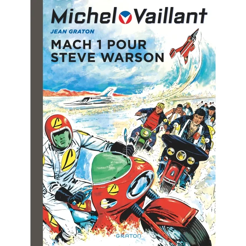 Michel Vaillant - Tome 14 : Mach 1 pour Steve Warson - Réédition 2025