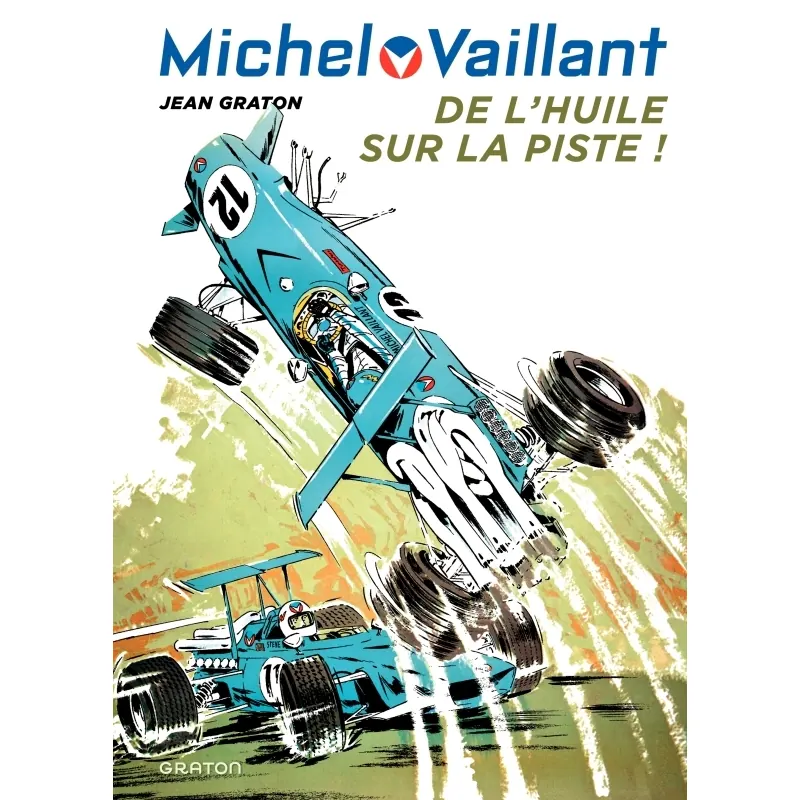 Michel Vaillant - Tome 18 : De l'huile sur la piste - Édition Dupuis
