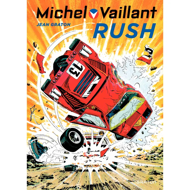 Michel Vaillant - Tome 22 : Rush