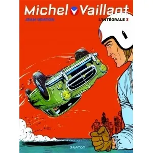 Michel Vaillant - Tome 3 - Intégrale