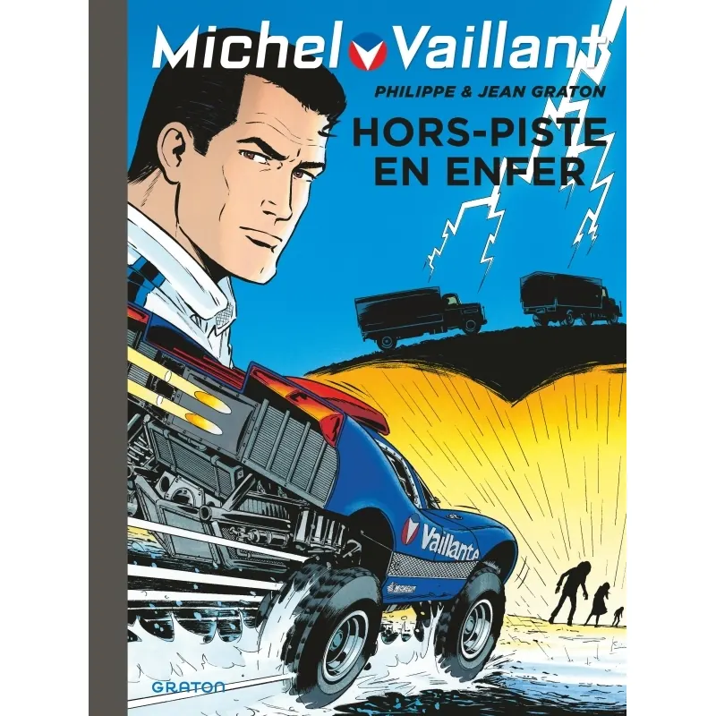 Michel Vaillant - Tome 69 : Hors-piste en enfer - Réédition Graton