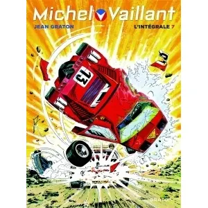 Michel Vaillant - Tome 7 - Intégrale
