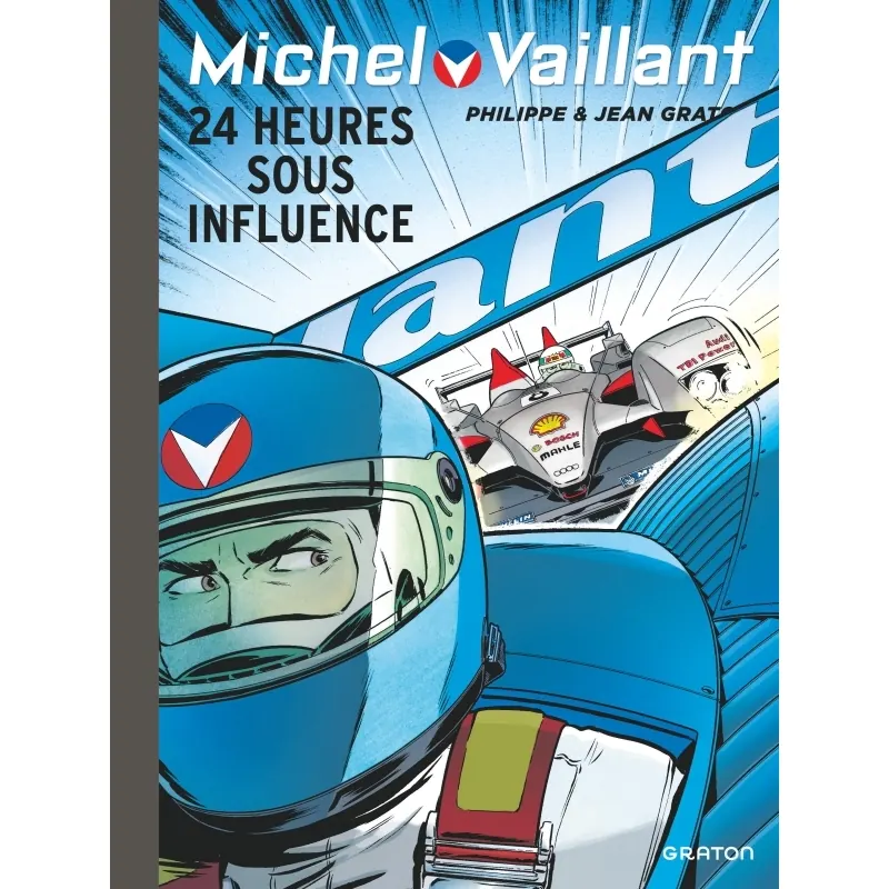 Michel Vaillant - Tome 70 : 24 heures sous influence - Réédition 2025