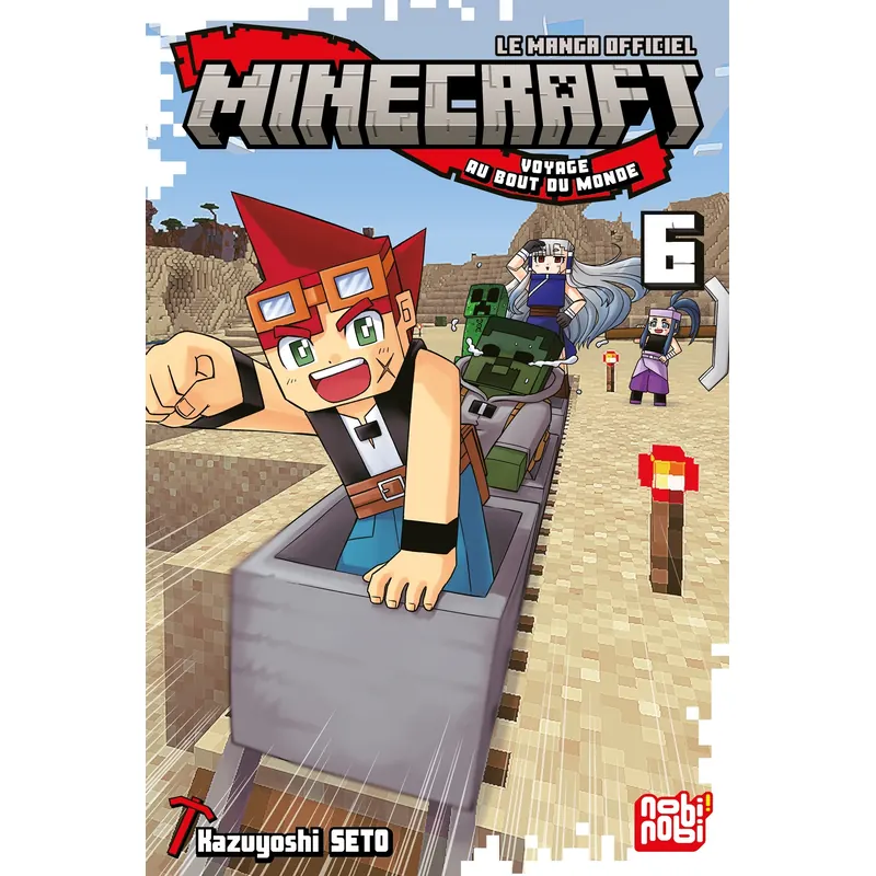Minecraft : Voyage au bout du monde - Tome 6