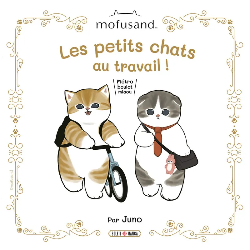 Mofusand : Petits chats au travail ! - Métro boulot miaou
