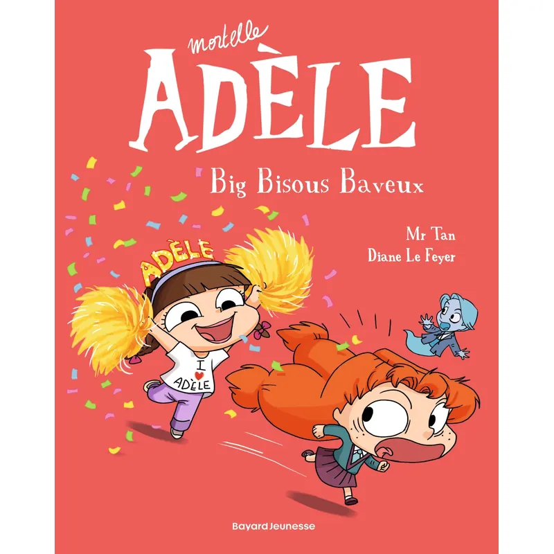 Mortelle Adèle - Tome 13 : Big Bisous Baveux !