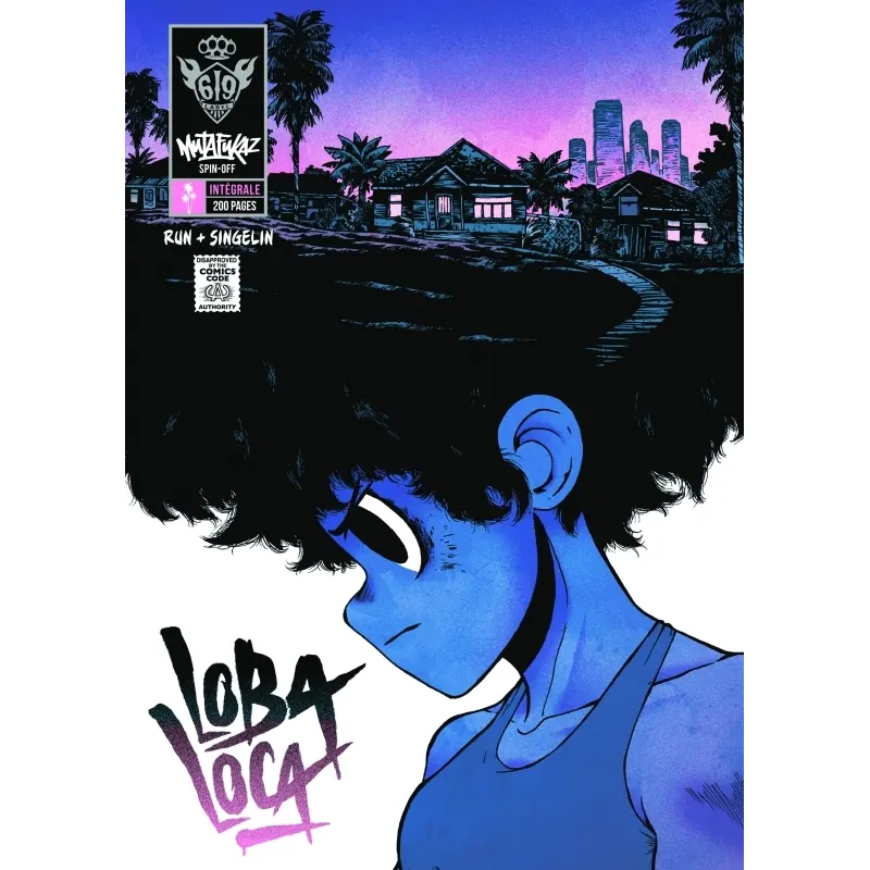 Mutafukaz' Loba Loca - Intégrale