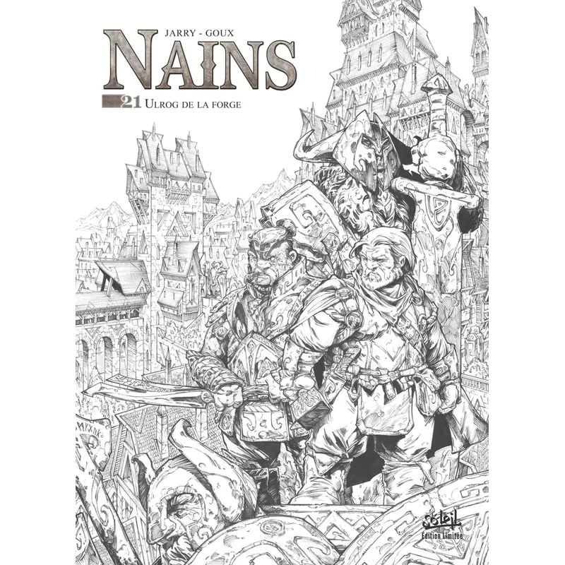 Nains - Tome 21 : Ulrog de la Forge - Édition N&B