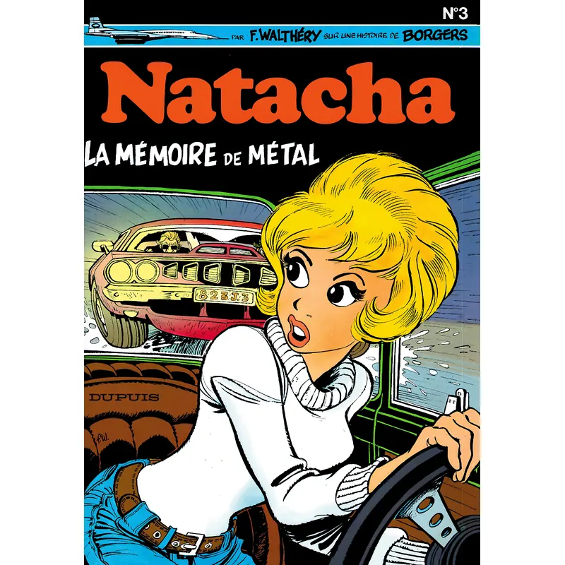 Natacha - Tome 3 : La Mémoire de métal