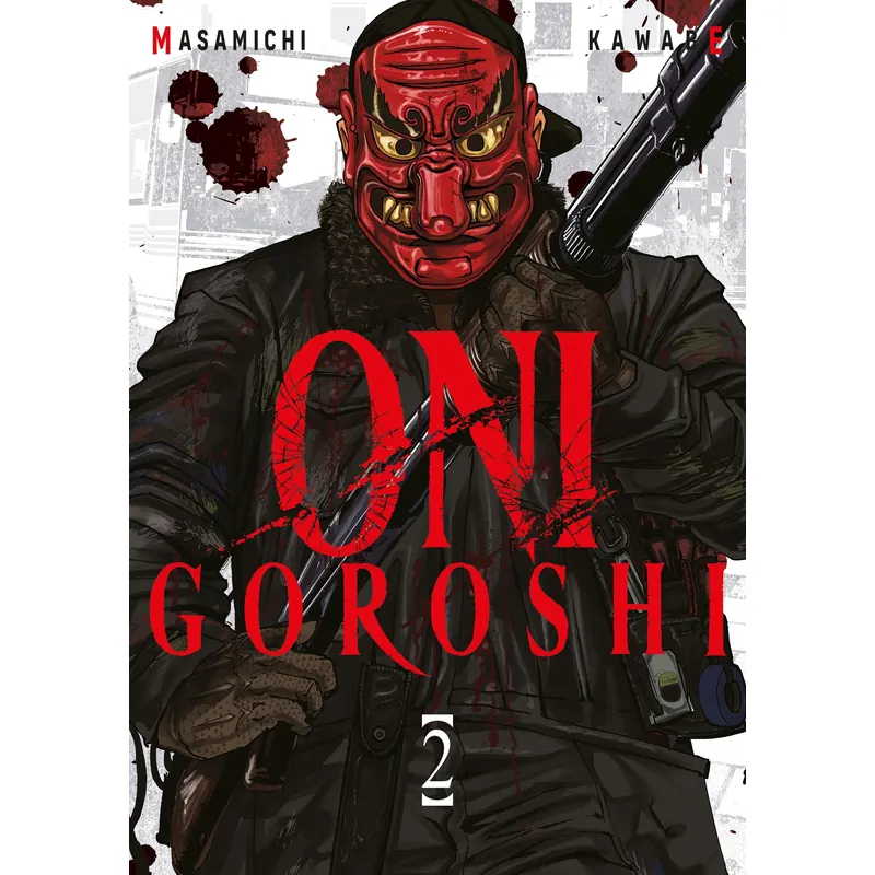Oni Goroshi - Tome 2